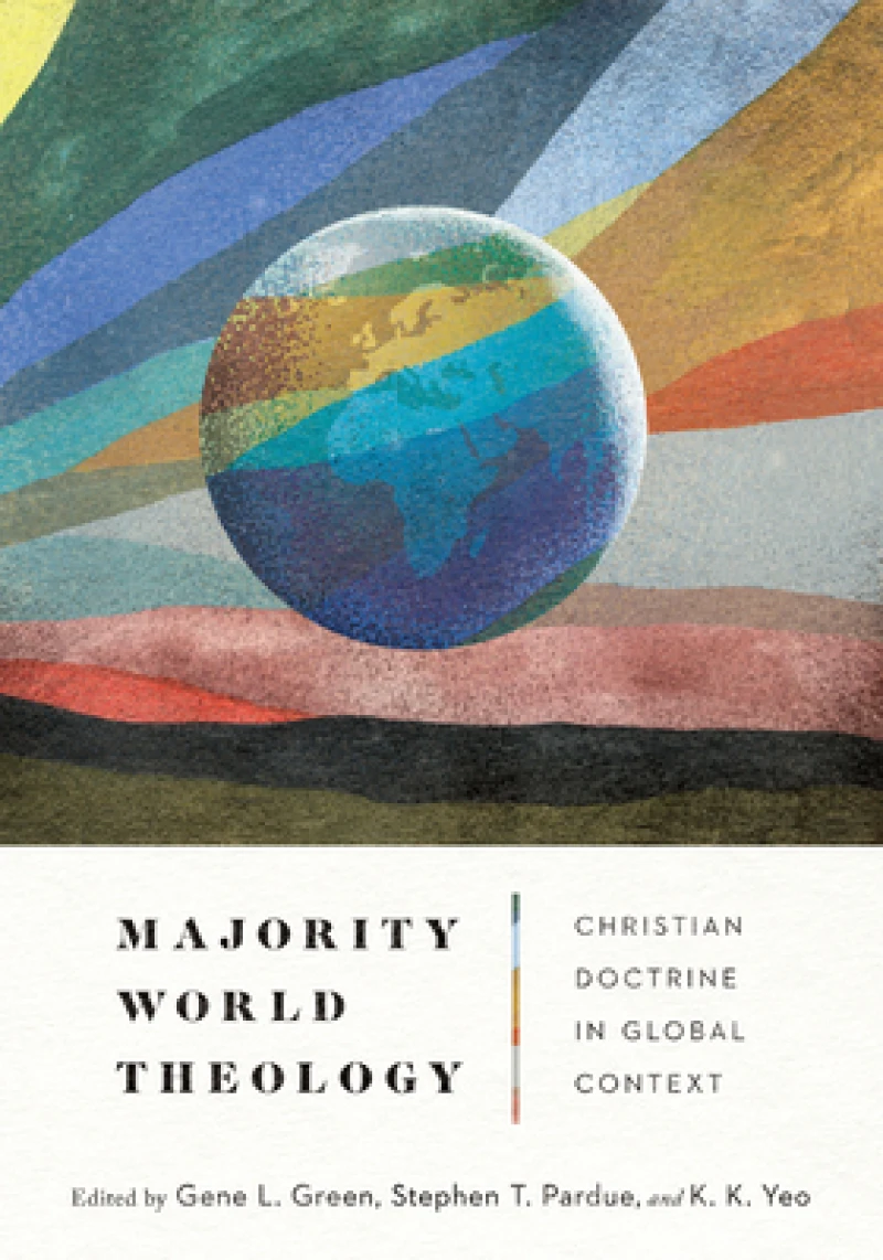 Majority World Theology – Christian Doctrine in Global Context