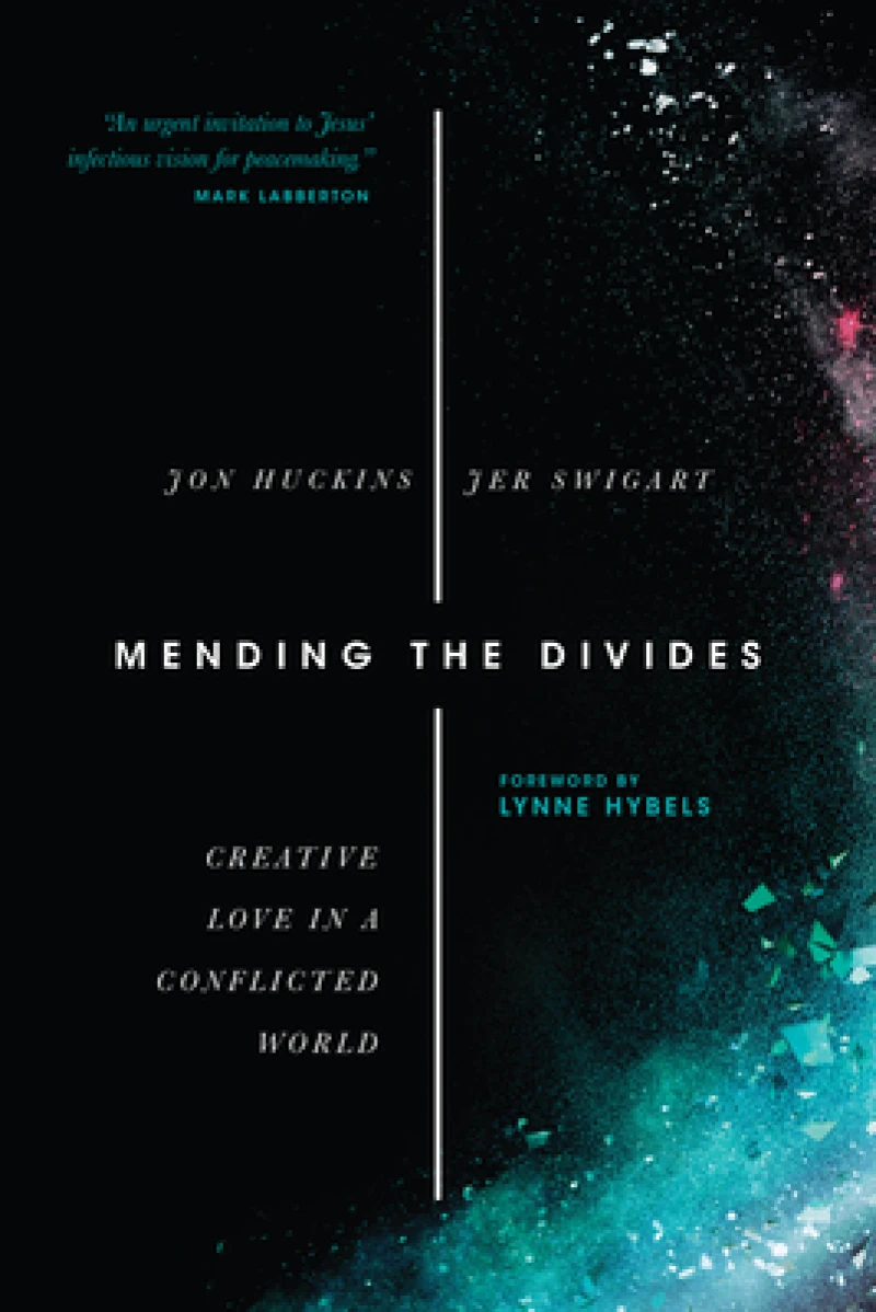 Mending the Divides – Creative Love in a Conflicted World