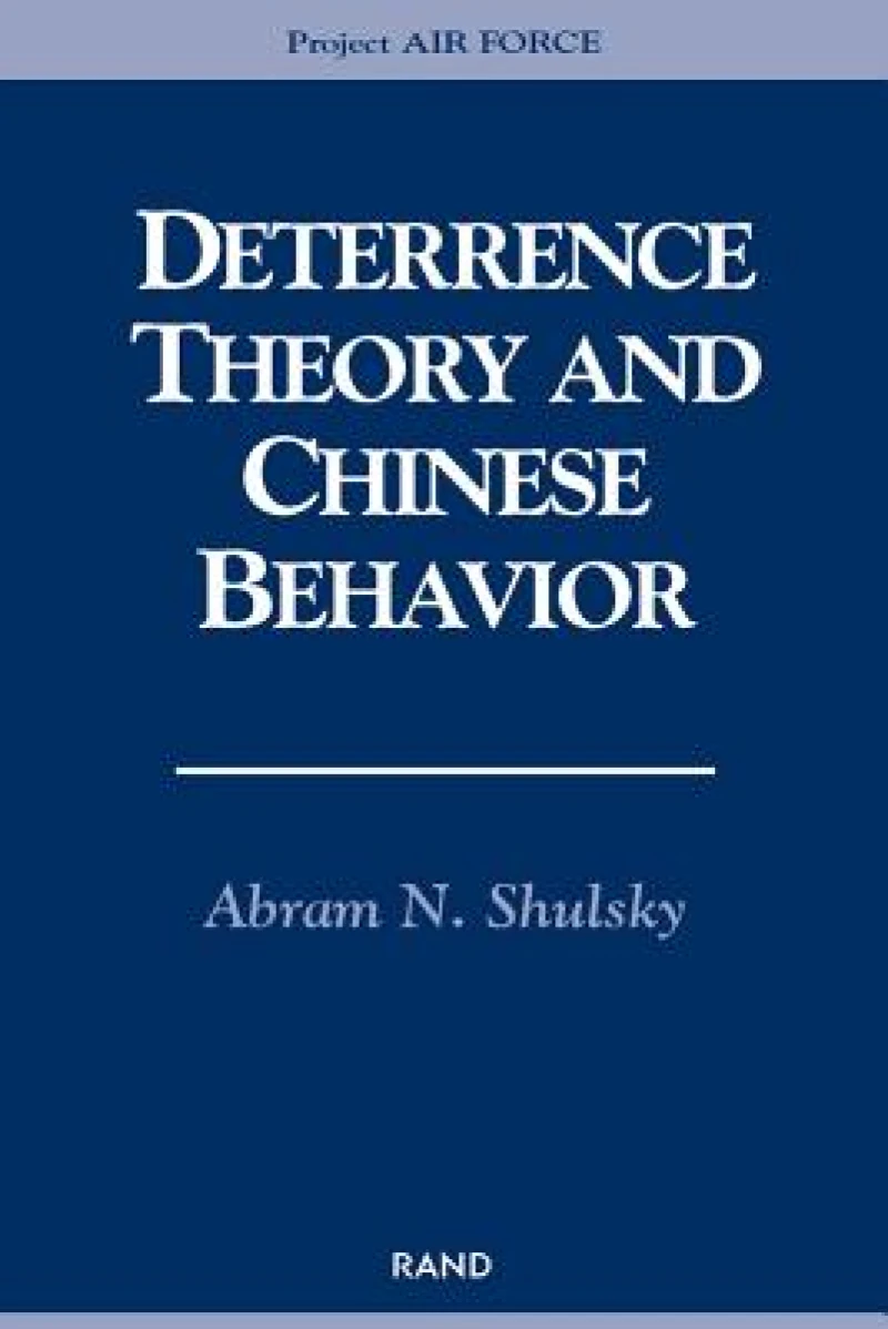 Deterrence Theory and Chinese Behavior