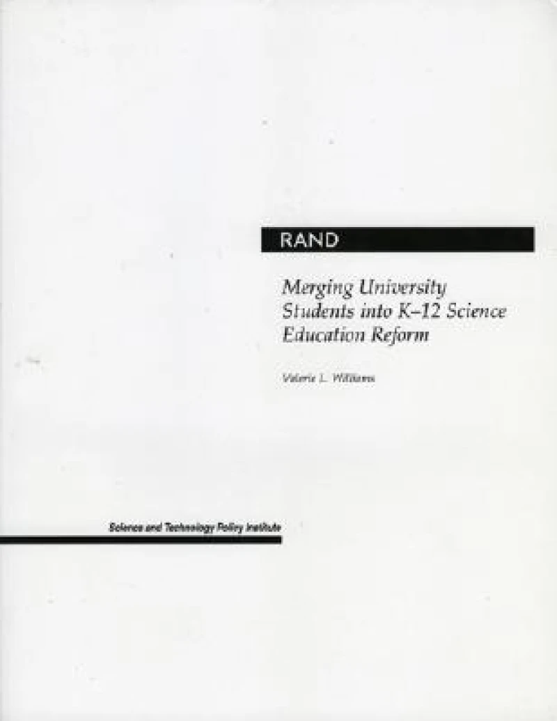 Merging University Students into K-12 Science Education Reform