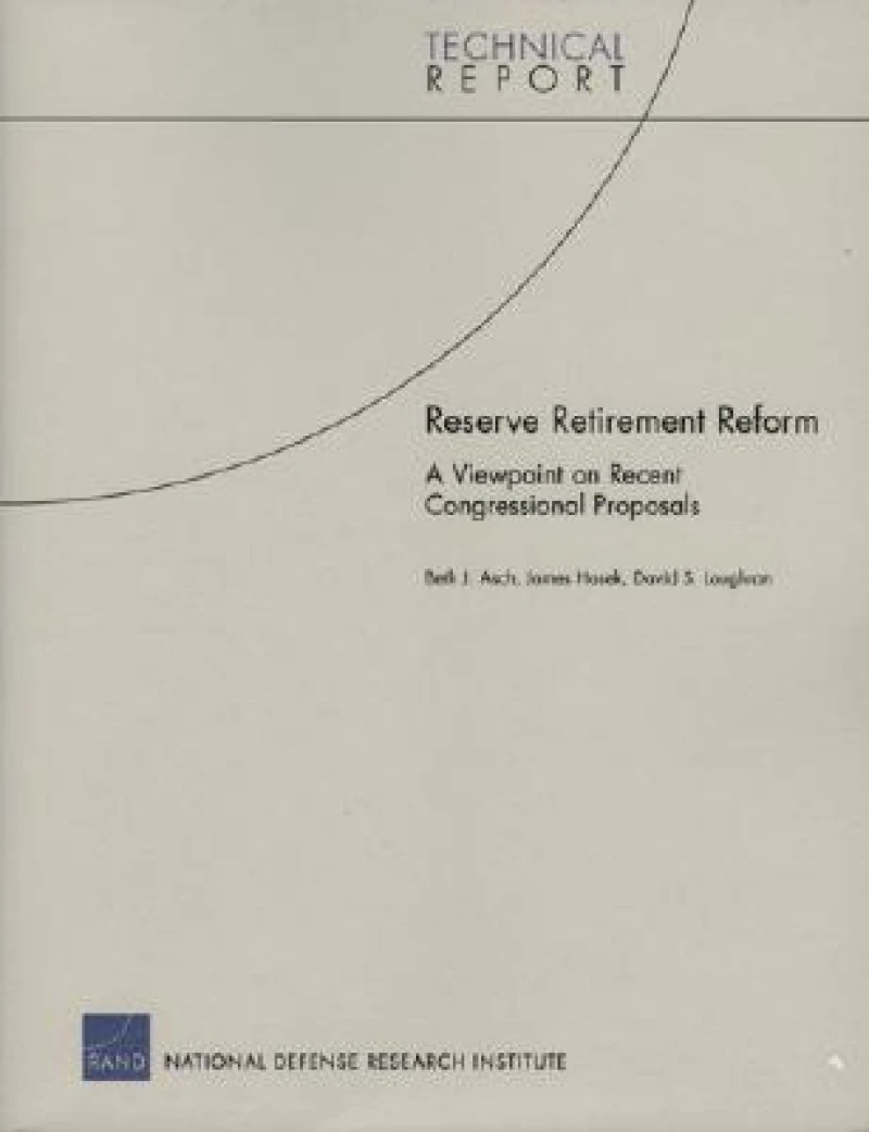 Reserve Retirement Reform