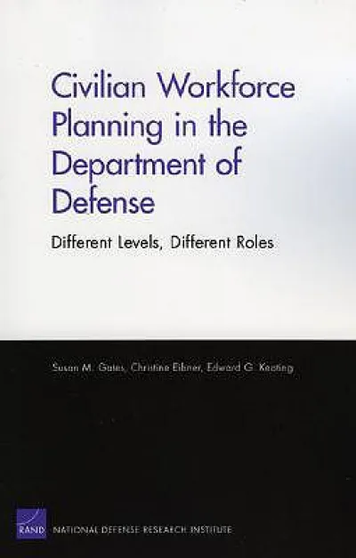 Civilian Workforce Planning in the Department of Defense