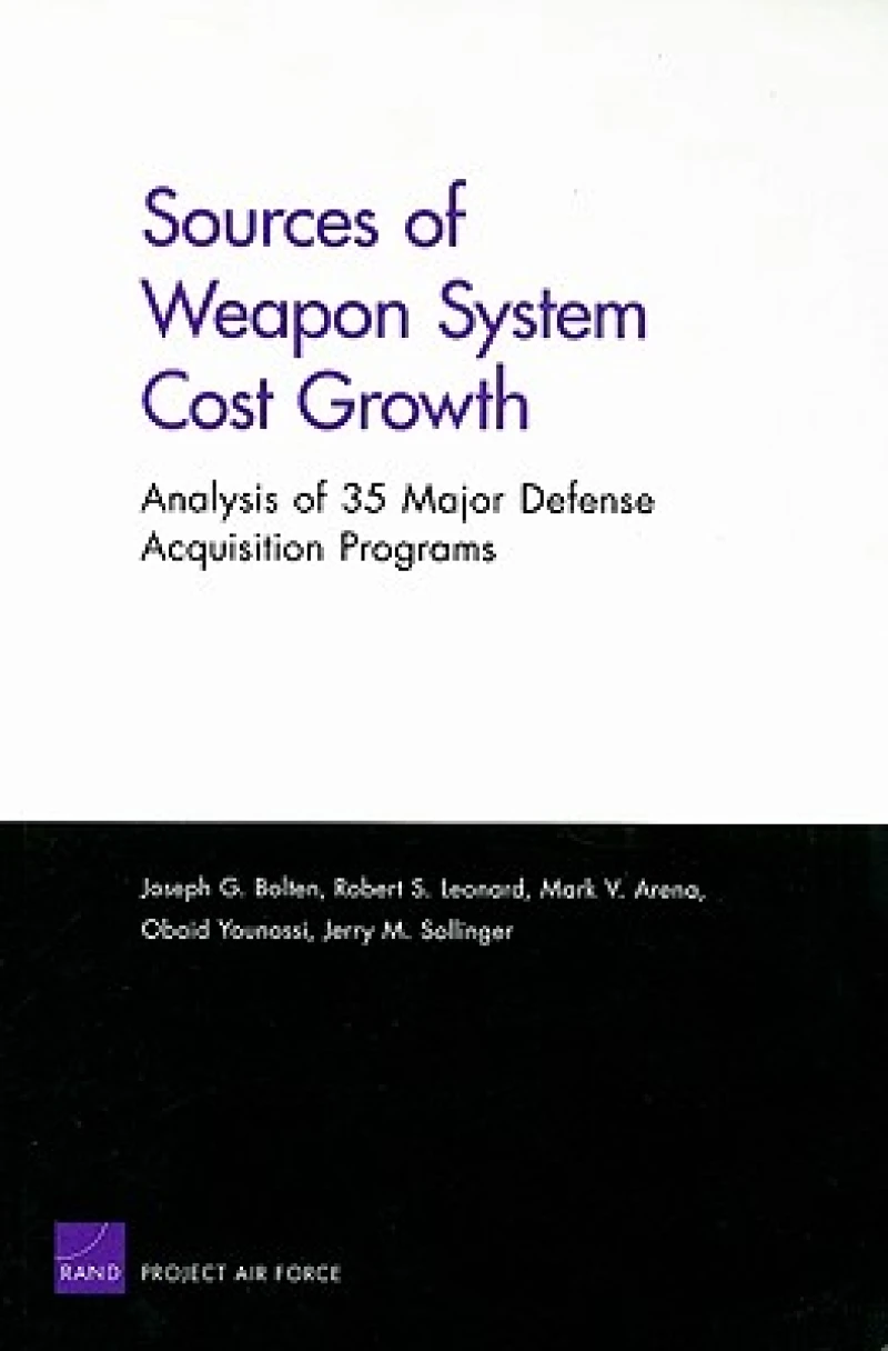 Sources of Weapon System Cost Growth