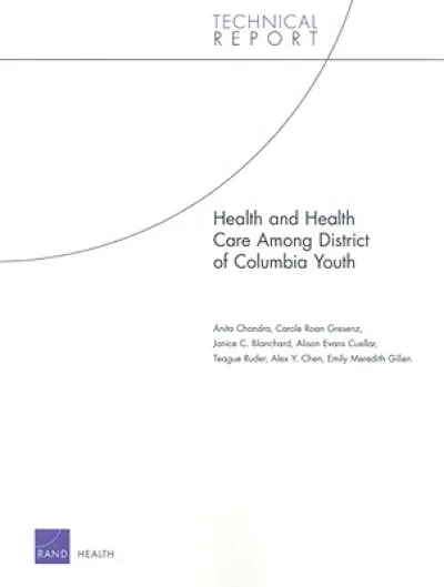 Health and Health Care Among District of Columbia Youth