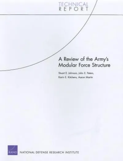 A Review of the Army's Modular Force Structure