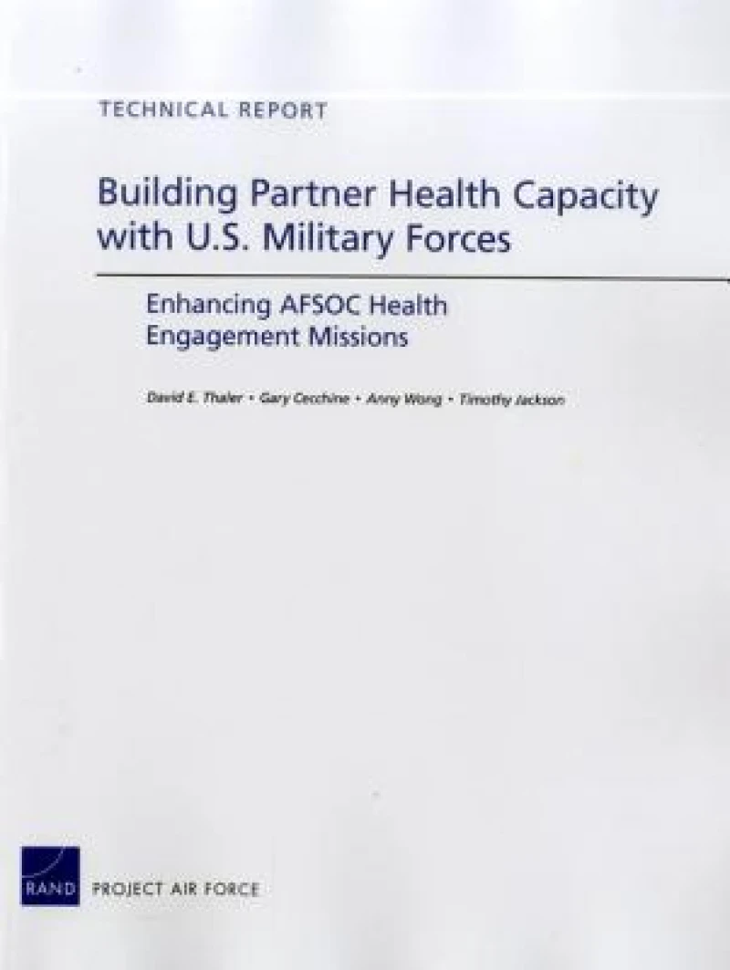 Building Partner Health Capacity with U.S. Military Forces
