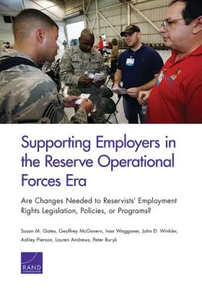 Supporting Employers in the Reserve Operational Forces Era