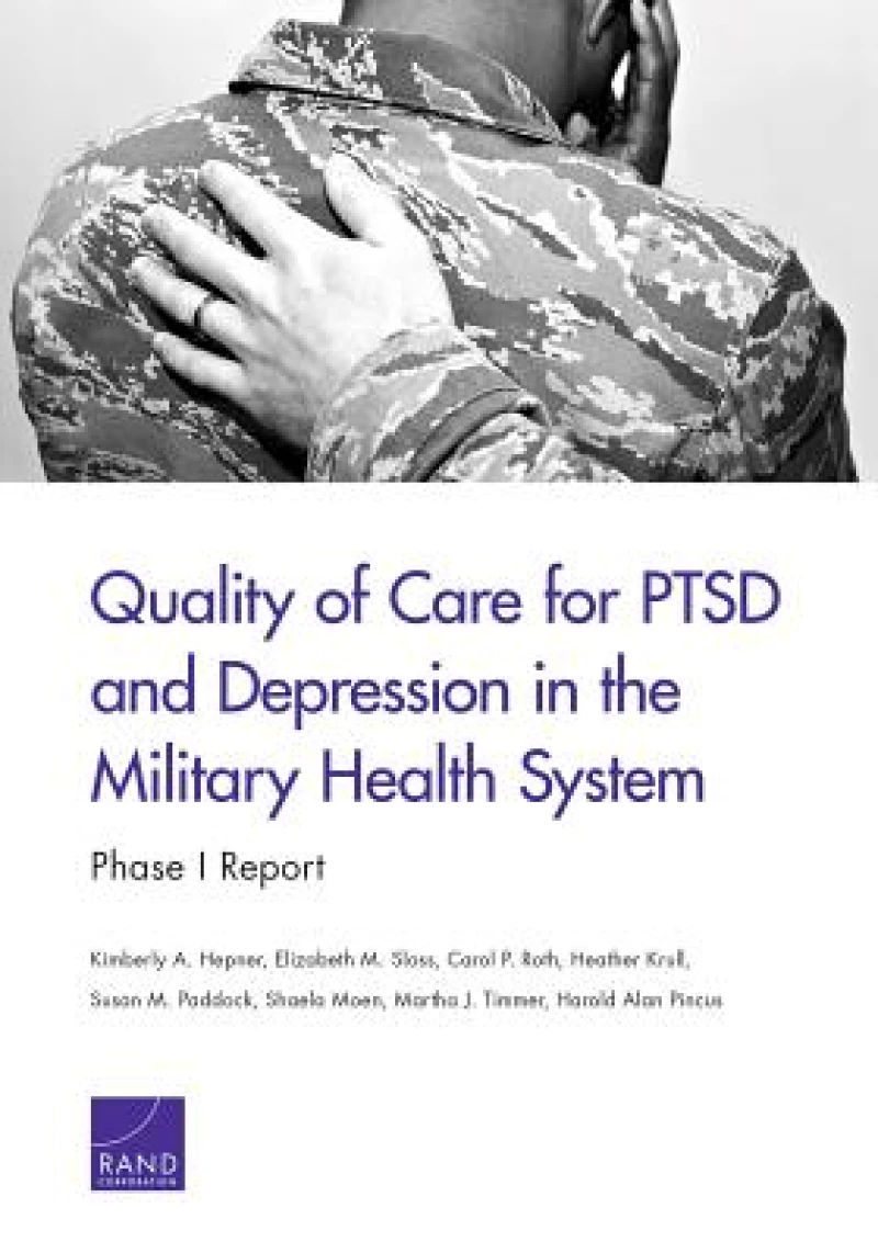 Quality of Care for Ptsd and Depression in the Military Health System