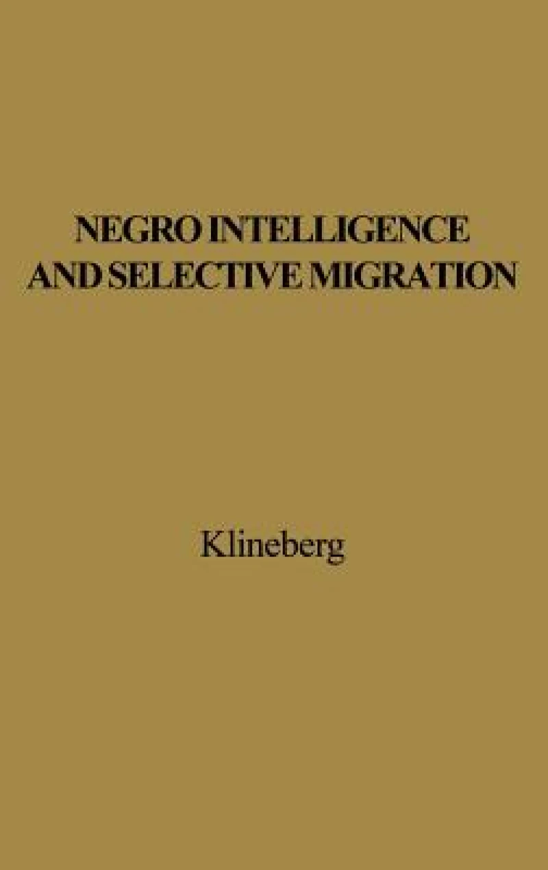 Negro Intelligence and Selective Migration