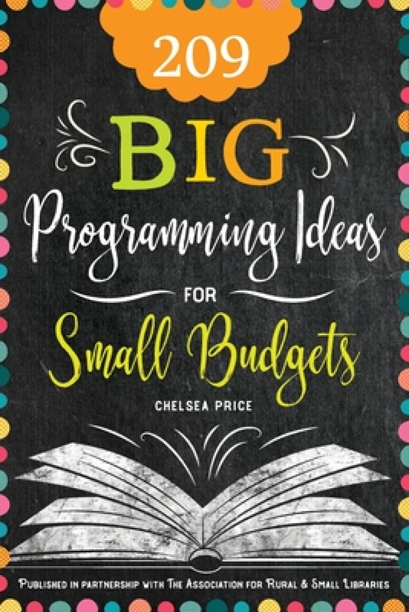 209 Big Programming Ideas for Small Budgets