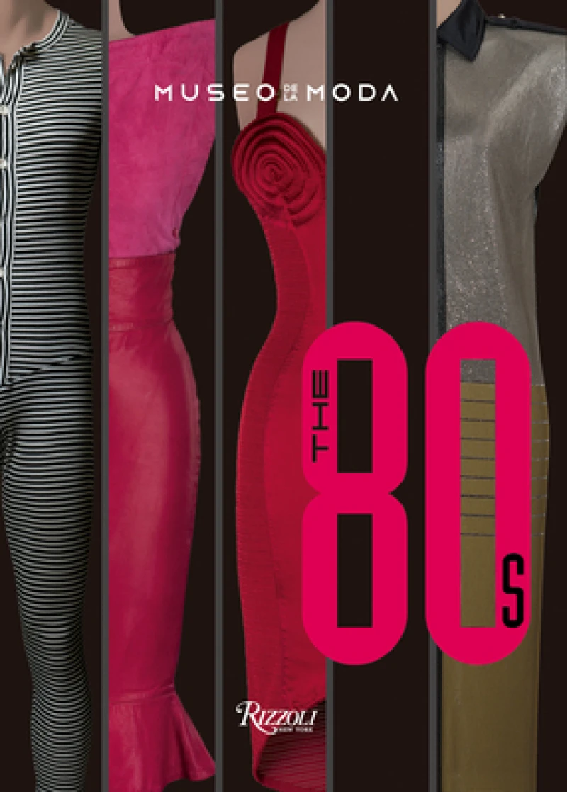 The ''80s: Beyond Fashion