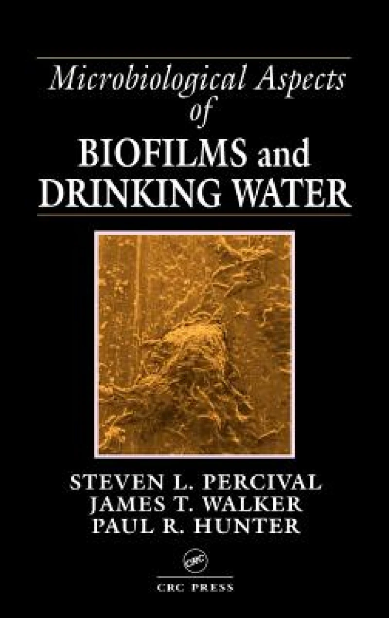 Microbiological Aspects of Biofilms and Drinking Water