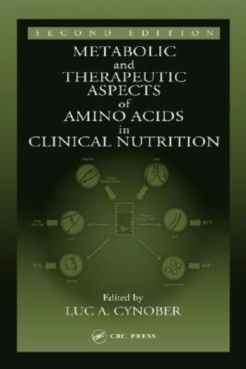 Metabolic & Therapeutic Aspects of Amino Acids in Clinical Nutrition