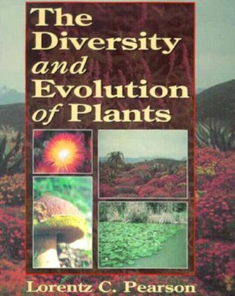 The Diversity and Evolution of Plants