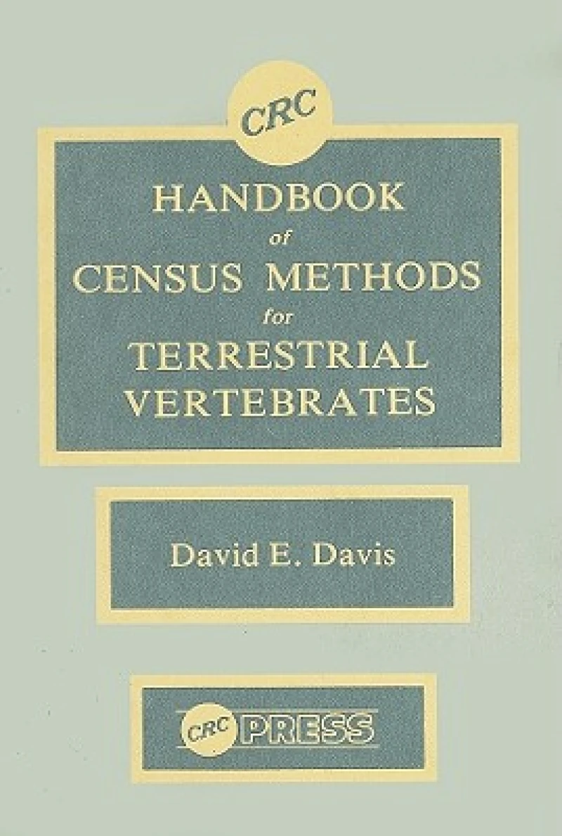 CRC Handbook of Census Methods for Terrestrial Vertebrates