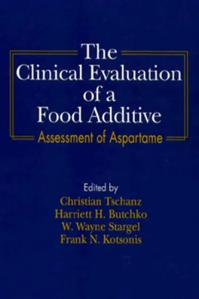 The Clinical Evaluation of a Food Additives
