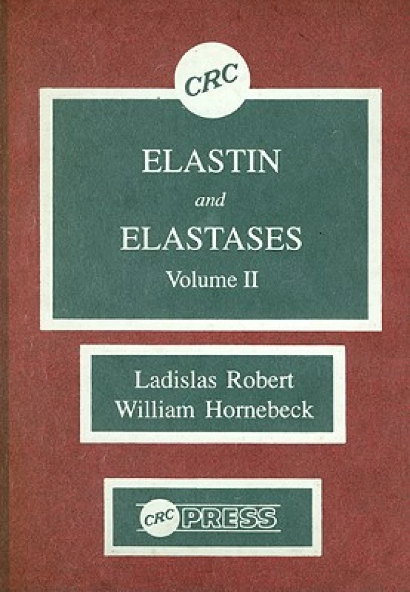 Elastin and Elastases, Volume II