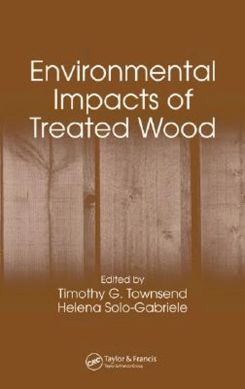 Environmental Impacts of Treated Wood