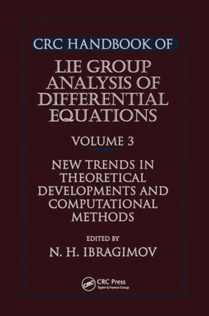 CRC Handbook of Lie Group Analysis of Differential Equations, Volume III