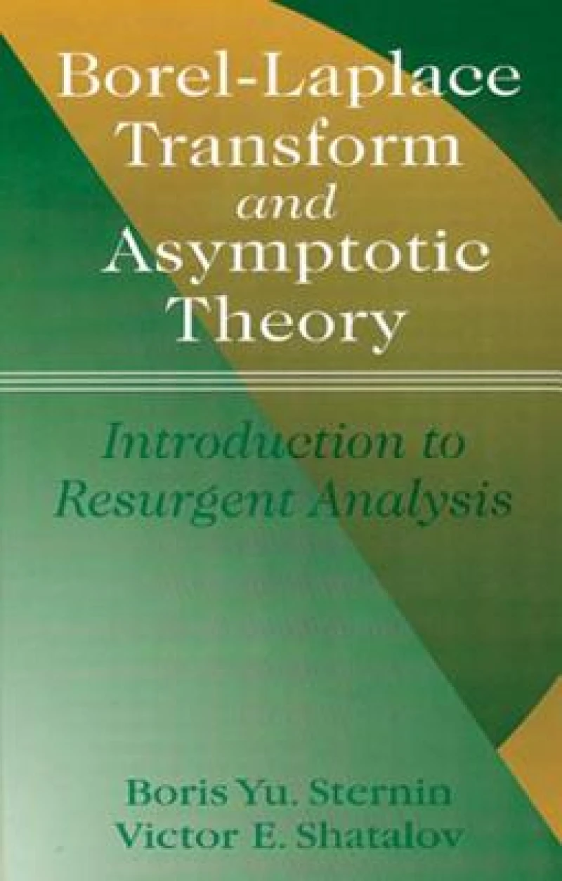 Borel-Laplace Transform and Asymptotic Theory