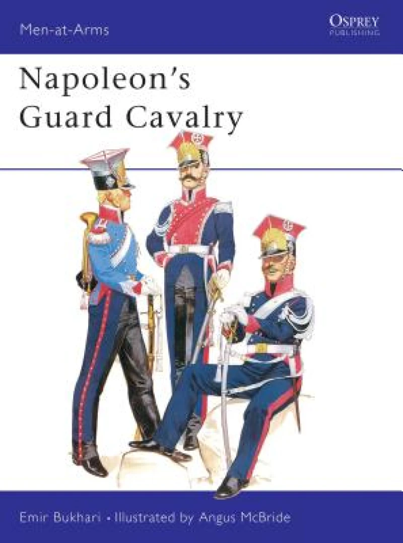 Napoleon''s Guard Cavalry