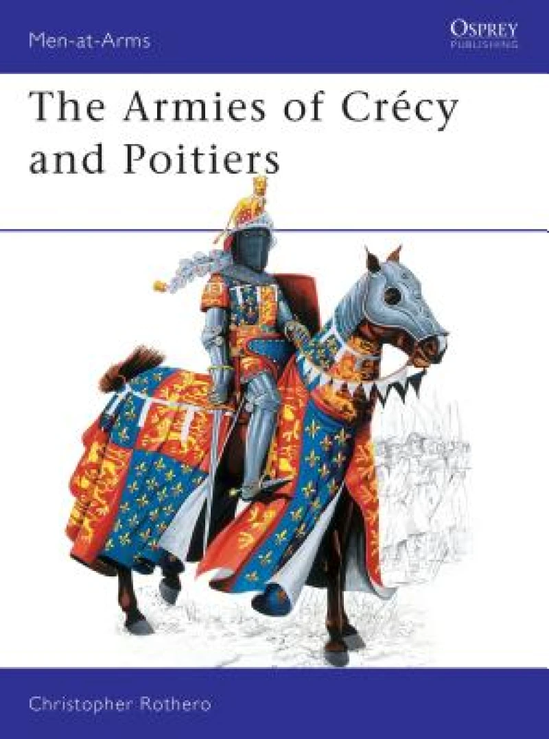 Armies of Crécy and Poitiers