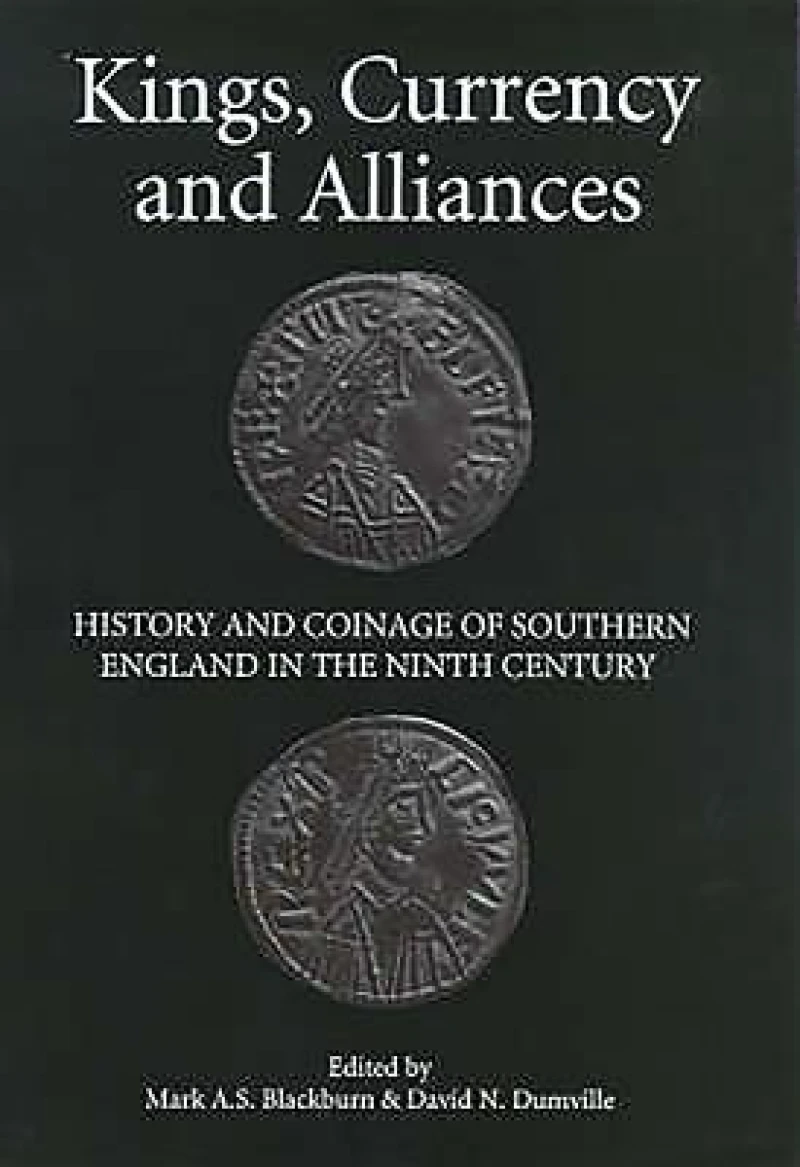 Kings, Currency and Alliances