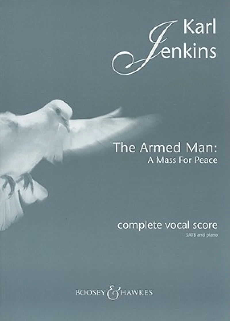 The Armed Man - A Mass for Peace (Complete)