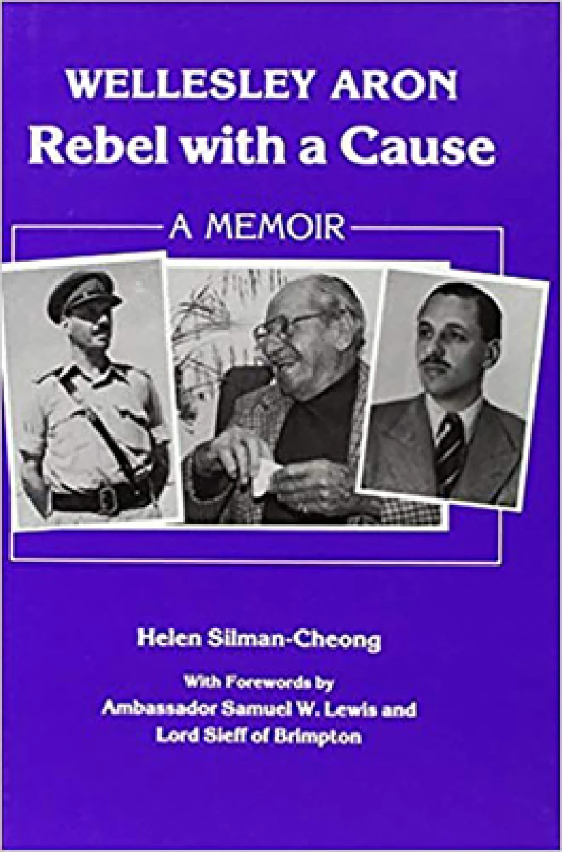 Wellesley Aron: Rebel With A Cause