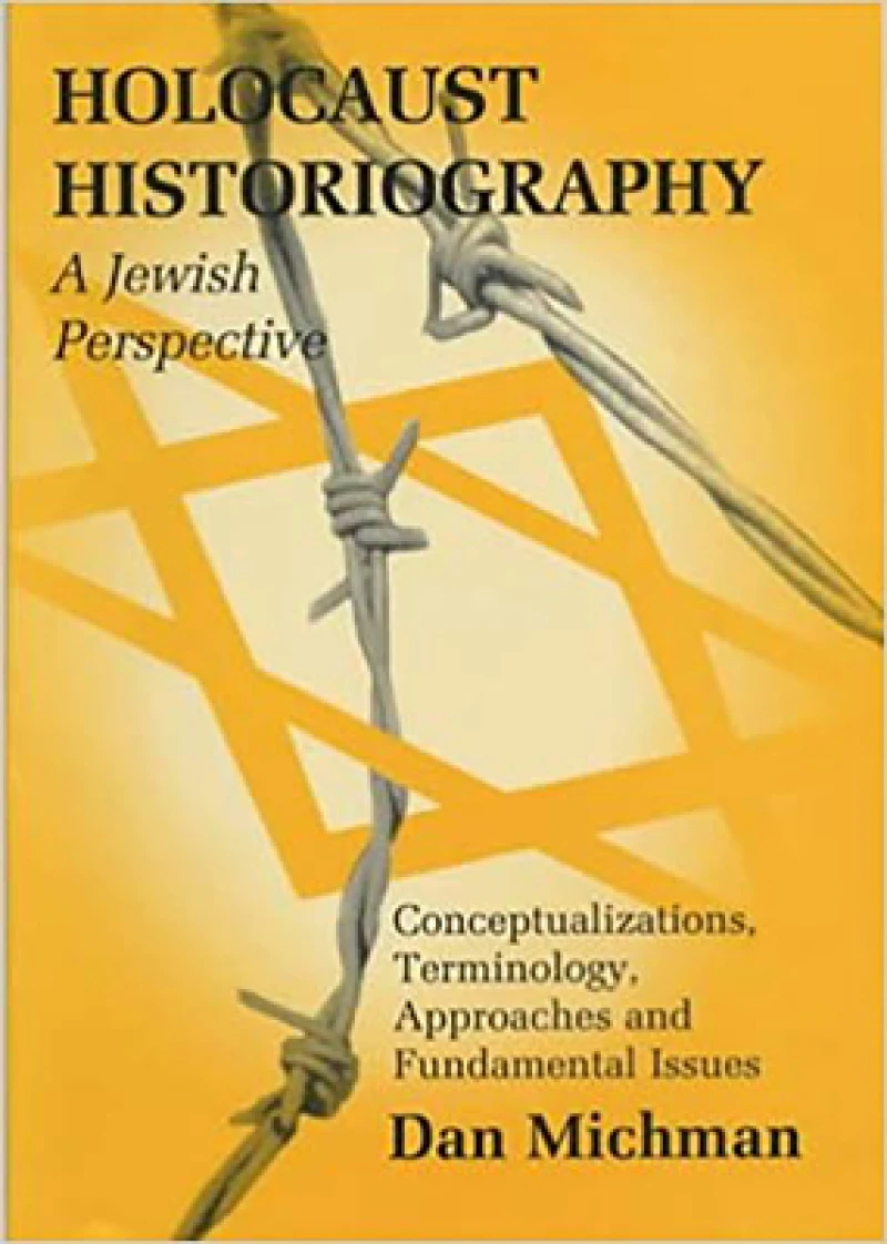 Holocaust Historiography