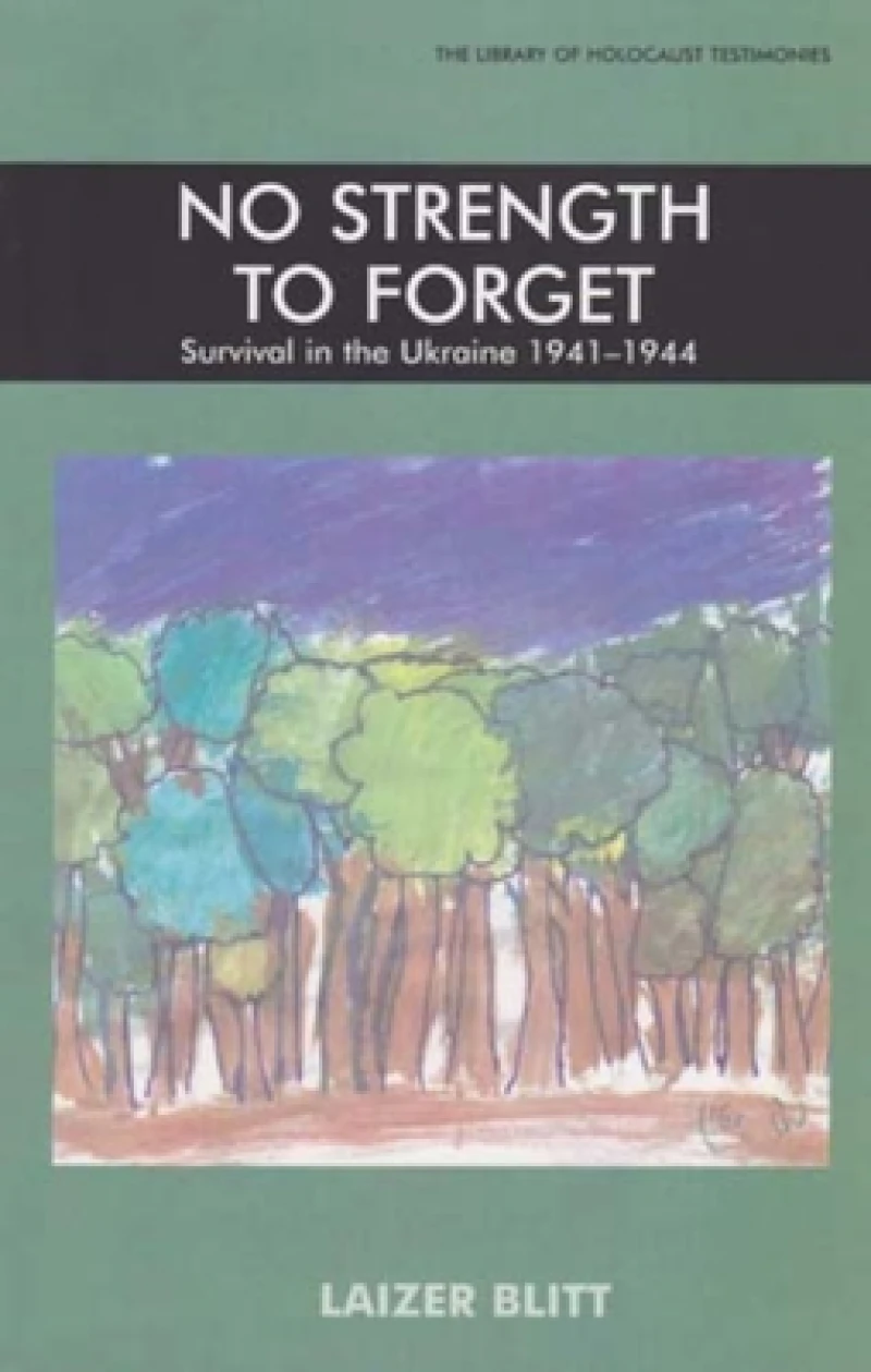 No Strength to Forget