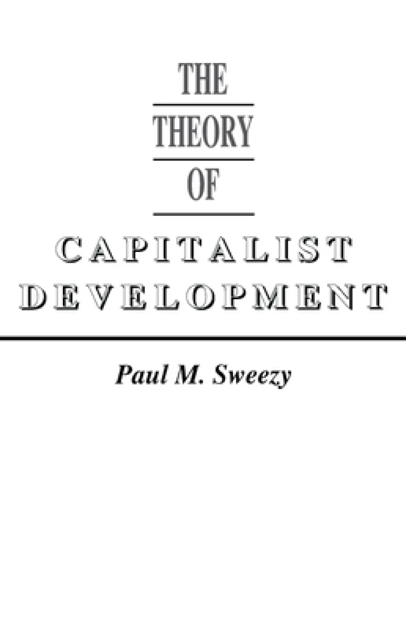 The Theory of Capitalist Development