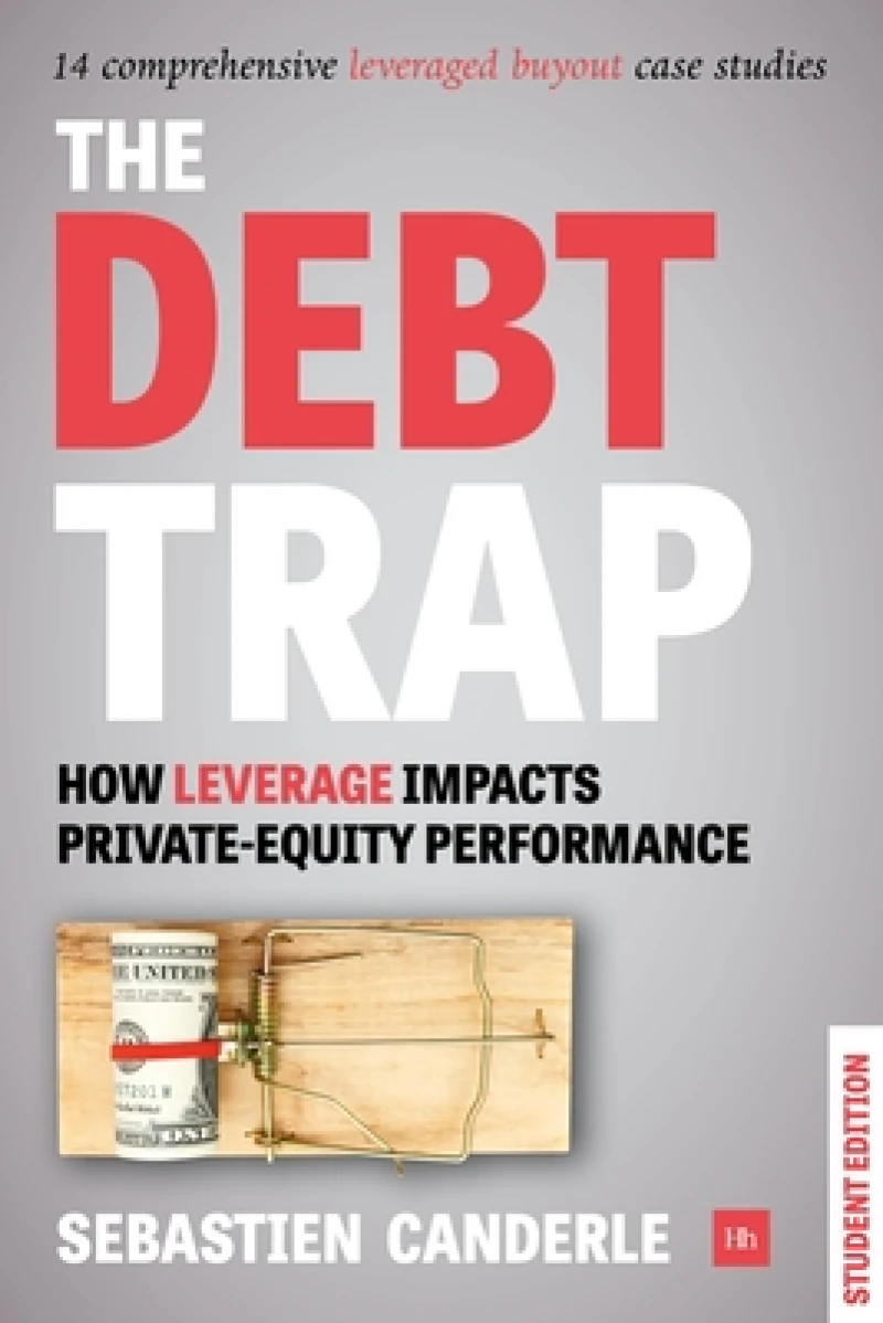 The Debt Trap (Student Edition)