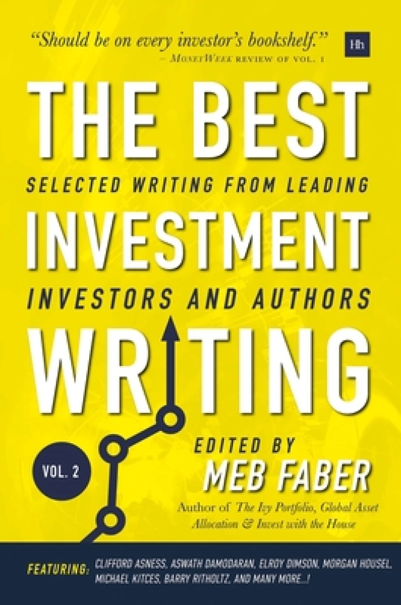The Best Investment Writing, Volume 2