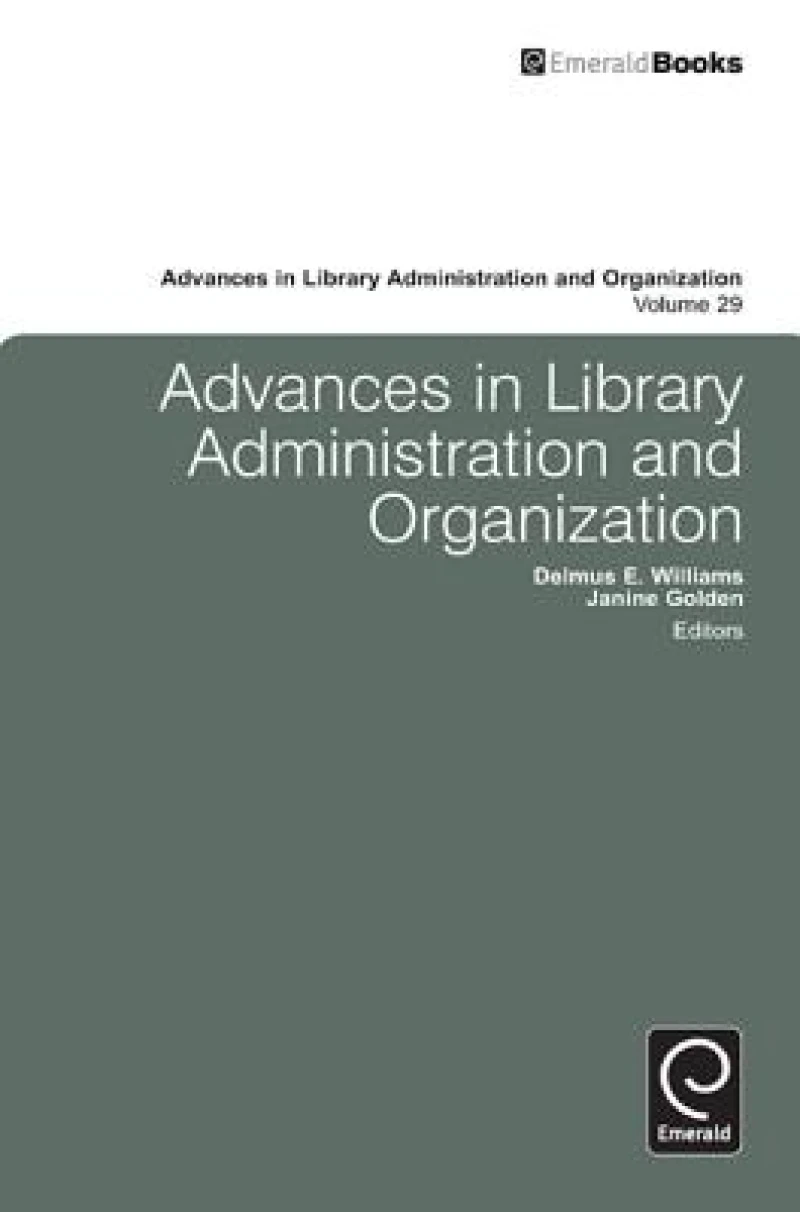 Advances in Library Administration and Organization