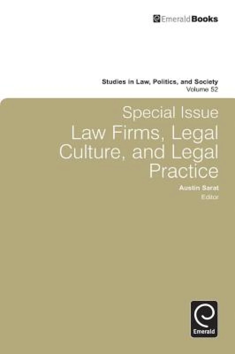 Special Issue: Law Firms, Legal Culture and Legal Practice