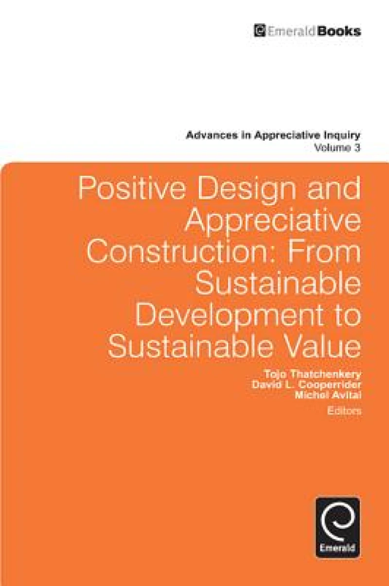 Positive Design and Appreciative Construction
