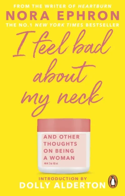 I Feel Bad About My Neck