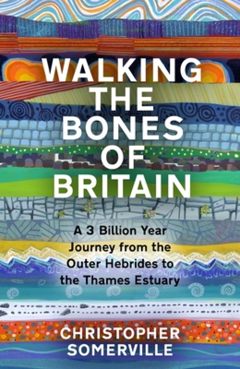 Walking the Bones of Britain