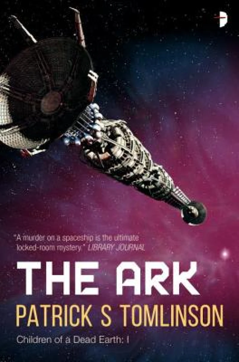 The Ark - The first book in the Children of a Dead  Earth series