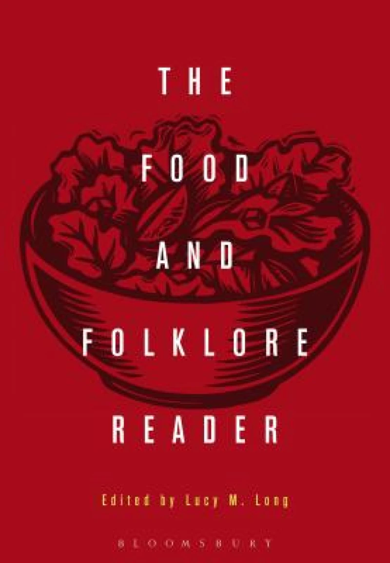 The Food and Folklore Reader