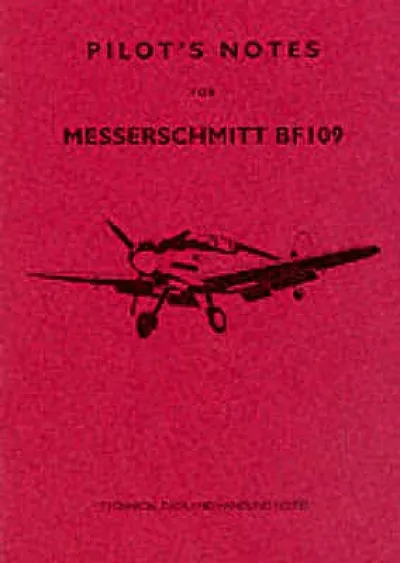 Messerschmitt 109 Pilot's Notes