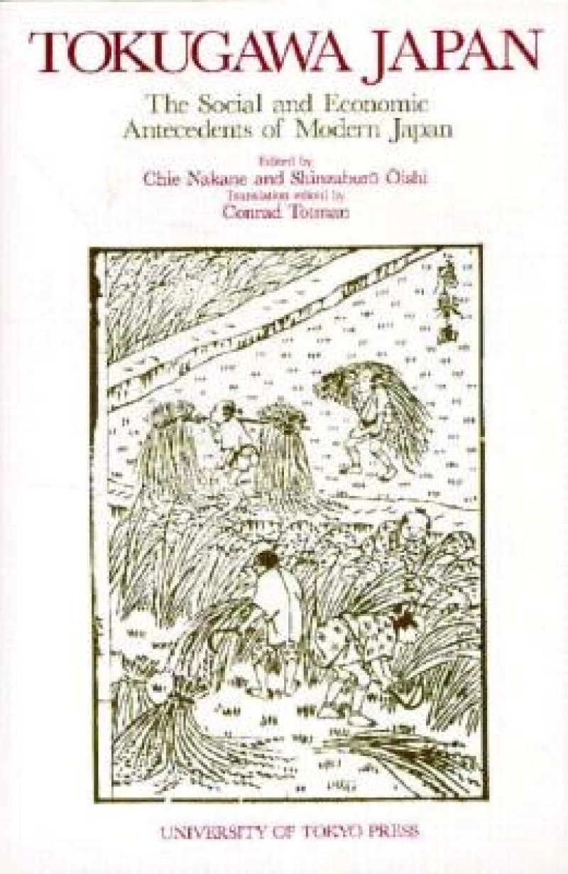 Tokugawa Japan – The Social and Economic Antecedents of Modern Japan