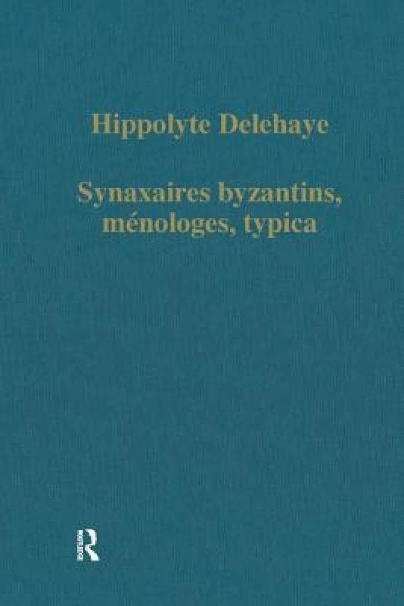 Synaxaires byzantins, meloges, typica