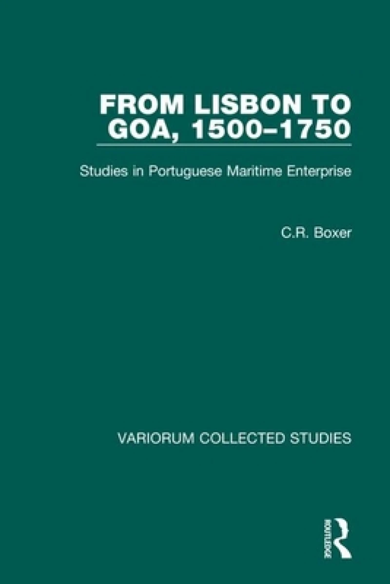 From Lisbon to Goa, 1500–1750
