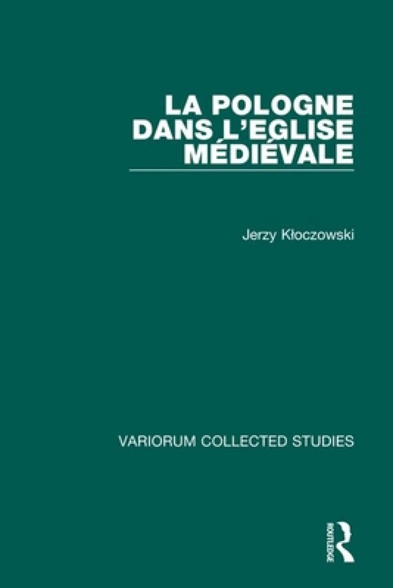 La Pologne dans l’Eglise medievale