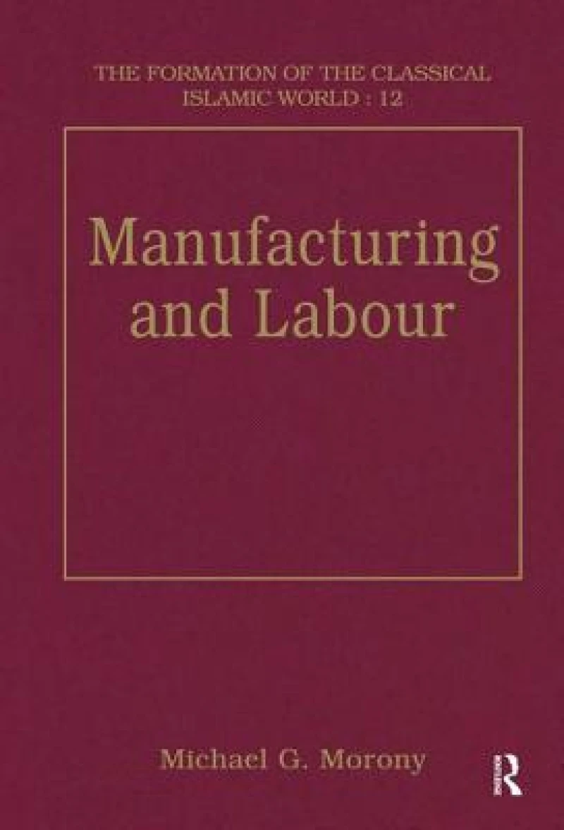 Manufacturing and Labour