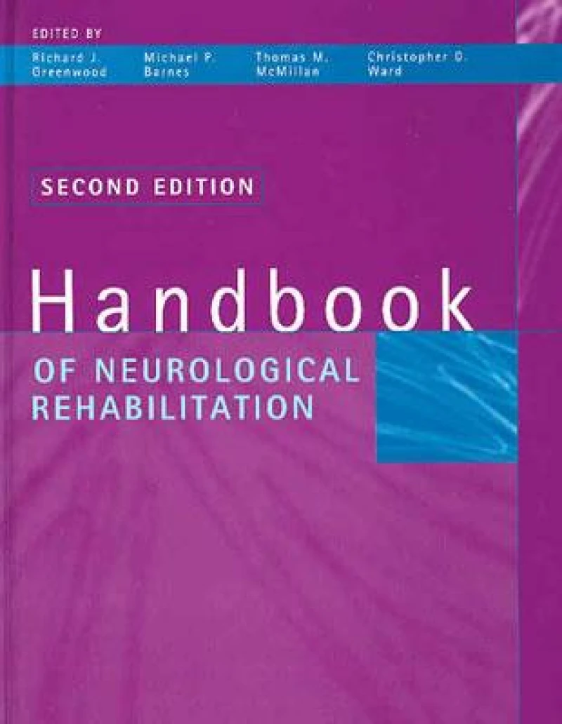 Handbook of Neurological Rehabilitation