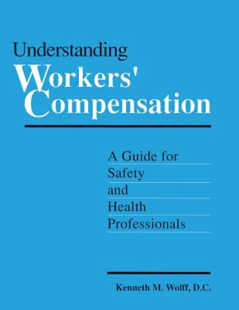 Understanding Workers' Compensation