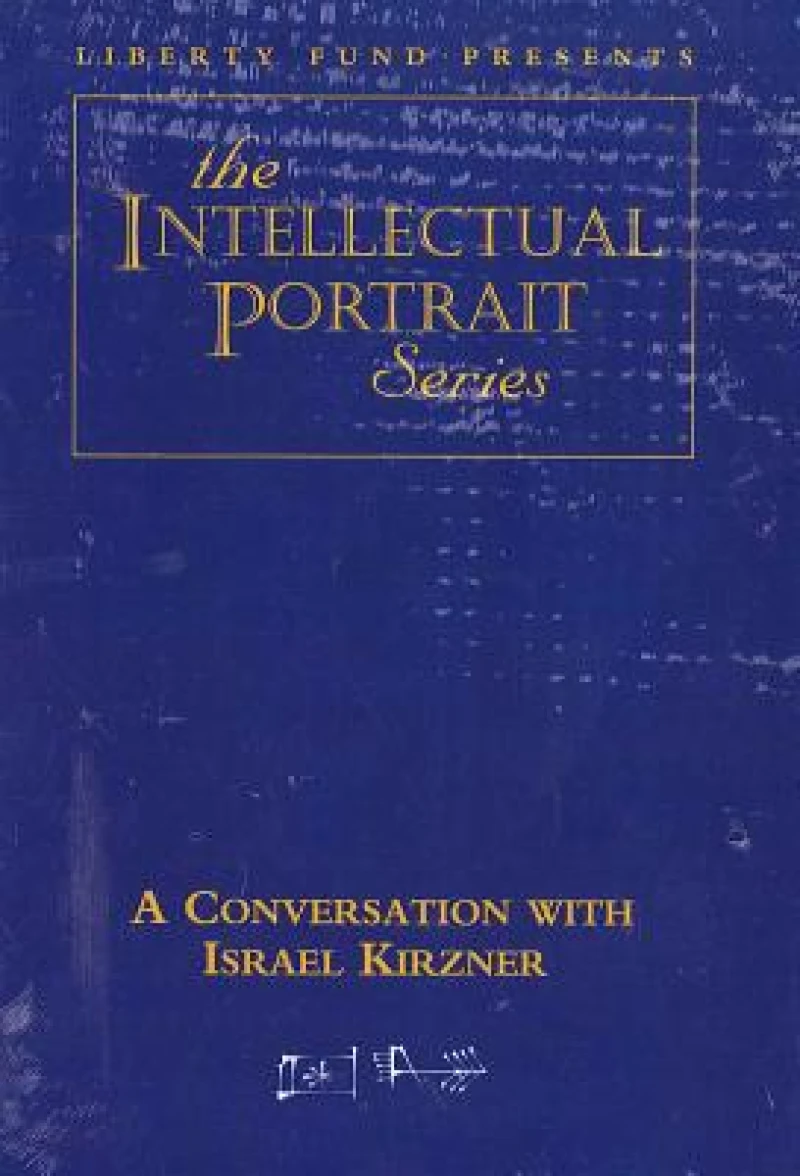 Conversation with Israel Kirzner DVD